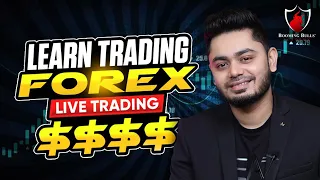 Learn Forex Trading || Live Trading || Anish Singh Thakur || Booming Bulls