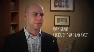Adam Grant - When Giving is Your Motivation