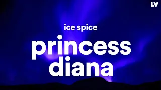 1 Hour |  Ice Spice - Princess Diana (Lyrics)