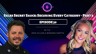 Sales Secret Sauce: Securing Every Category Part 2