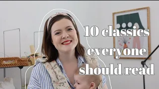 10 Classics Everyone Should Read!!