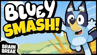 Bluey Smash | Bluey Brain Break | Freeze Dance | Just Dance