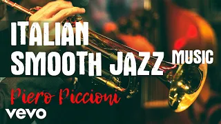 Piero Piccioni - Italian Smooth Jazz Music⎪High Quality Audio