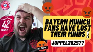 Bayern Munich Fans Have Lost their Minds!! 😡😡😡 *RANT*