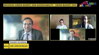 Decoding Green Energy and Sustainability - Union Budget 2022