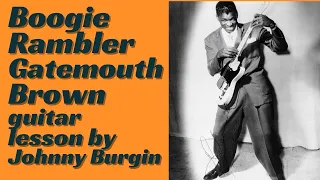 Gatemouth Brown Boogie Rambler Guitar Lesson