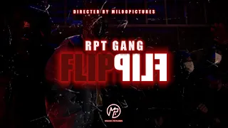 RPT GANG - FLIP (Official Video) Prod. by TN