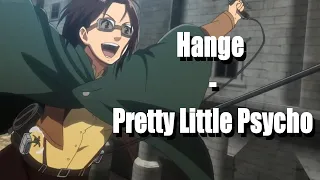 Hange - Pretty Little Psycho「Attack On Titan AMV」