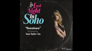 Anya Taylor - Joy - Downtown (Downtempo) (Official Audio)