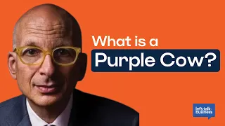 Purple Cow, How to Be Remarkable, and the Secrets of Marketing in 2023:  with Seth Godin