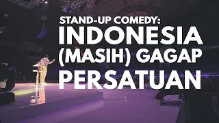 INDONESIA (MASIH) GAGAP PERSATUAN