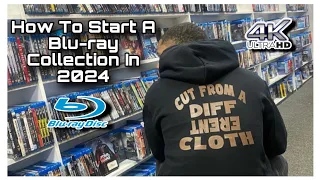 HOW TO START A BLU-RAY COLLECTION IN 2024!!