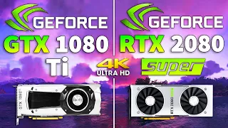 GTX 1080 Ti vs RTX 2080 SUPER Test in 8 Games