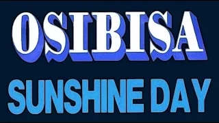 Osibisa - Sunshine Day (Remix) Hq