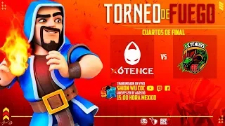 Torneo de Fuego//X6tence vs Leyendas AE//CUARTOS de Final | Clash of Clans