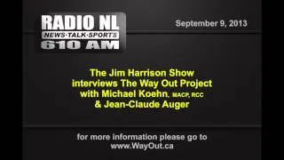 The Way Out Project on the Jim Harrison Show