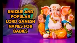 Best and unique lord ganesha name for baby| baby boy names