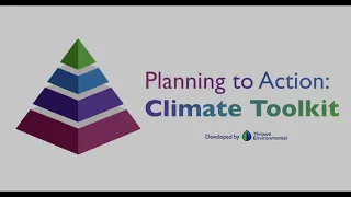 Planning to Action: Climate Toolkit (PACT) Tutorial Video | Throwe Environmental