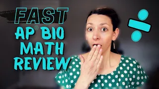 All the math you need to know for the AP Biology exam in 17 min - FAST AP Bio Math Review! [Updated]