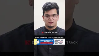 Rank 297 CSE 2022 Shivin Chaudhary | UPSC की तैयारी आपको अकेला कर देगी !