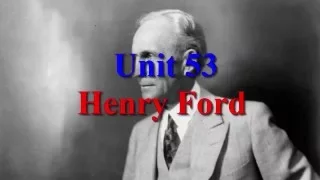 Henny Ford | Learn English via Listening Level 4 Unit 53