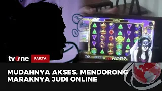 Begitu Mudahnya Mengakses Situs Judi Online, Ini Kesaksian Eks Pelaku Judol | Fakta tvOne