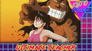 Ultimate Teacher | KYOTO VIDEO