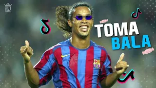 Ronaldinho Gaúcho  ► Toma Bala, Toma Bala ( Música Tik Tok )