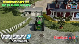 Ravenport22 || Start $0, No Land, Vehicle || Contract Making Hay & Buy First Tractor || Timelapse 10