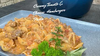 Creamy Tomato & Cheese Hamburger Pasta