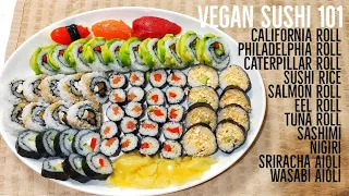 HOW TO MAKE VEGAN SUSHI 8 WAYS l + SUSHI RICE & SAUCE RECIPES l no music asmr