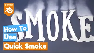 Blender Tutorial: Quick Smoke Tool - Smokey (Wispy) Text Effect [Smoke Simulation]