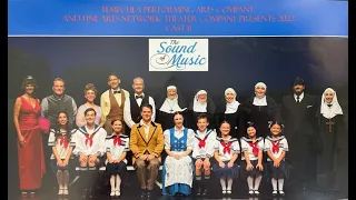 SOUND OF MUSIC CAST  - "Cast B" - May 2022