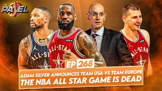 Adam Silver Announces Team USA vs Team Europe + The NBA ALL-STAR Game is DEAD | The Panel