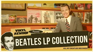 My $7,000 Beatles LP record collection - Plus solo Beatles!