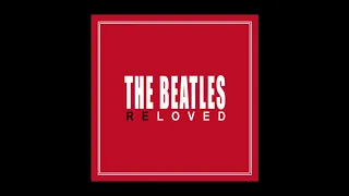 The Beatles Reloved - Please Please Me