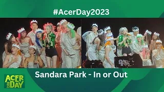 Sandara Park brings nostalgia sings IN or OUT at #AcerDay2023
