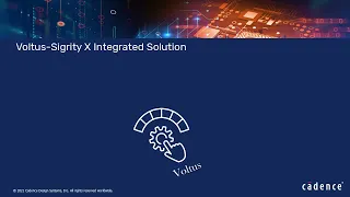 Chip-2-System Power Signoff – Part 1: Voltus-Sigrity X Integration