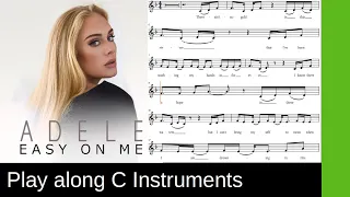 Adele - EASY ON ME, C-Instruments Play along