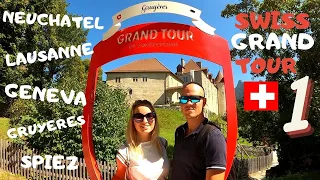 VLOG! **SWISS GRAND TOUR 1: NEUCHATEL-LAUSANNE-GENEVA-GRUYERES-SPIEZ**CAMPING+DRONE SIGHTSEEING