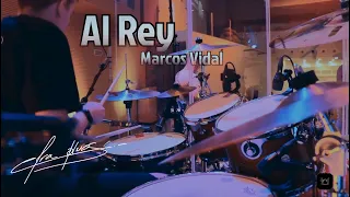 "Al Rey" Marcos Vidal - efra_ølmos- drum cover 🎧