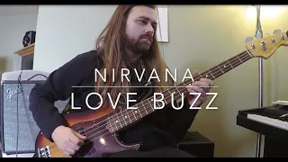 Nirvana - Love Buzz Bass Lesson