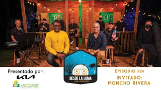 Sesiones Desde La Loma Ep.24 - Moncho Rivera | Recordando A Ismael Rivera 'El Sonero Mayor'