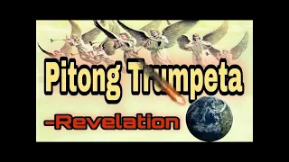 Ang Pitong Trumpeta Ng Dios || Revelation