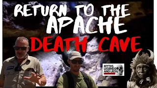 WE FIND THE APACHE DEATH CAVE      MYTHS LIES AND LEGENDS J.SCHRECK