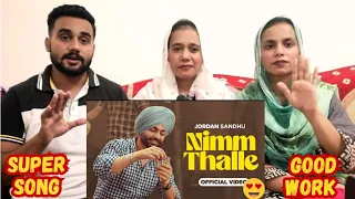 NiMMm Thalle || Jordan Sandhu || New Punjabi song || Pakistani Reaction