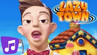 Lazy Town I It's Mine Music Video