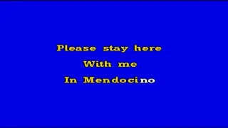 MENDOCINO - sir douglas quintet - KARAOKE