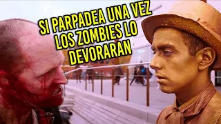 👉 resúmen: Debe Fingir que es una ESTATUA durante 19 HORAS para Sobrevivir a los ZOMBIES