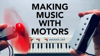Making music with motors!